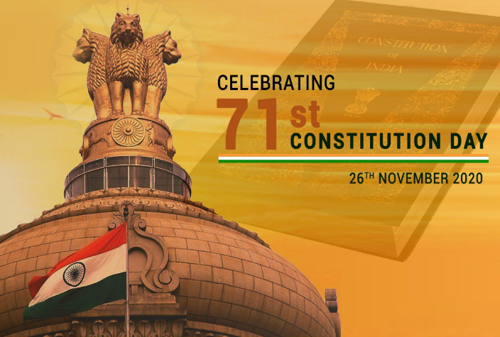 CELEBRATING 
CONSTITUTION DAY 
26TH NOVEMBER 2020 