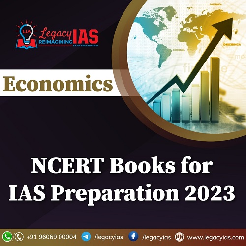 Economics NCERT Books PDF For UPSC | Legacy IAS Academy