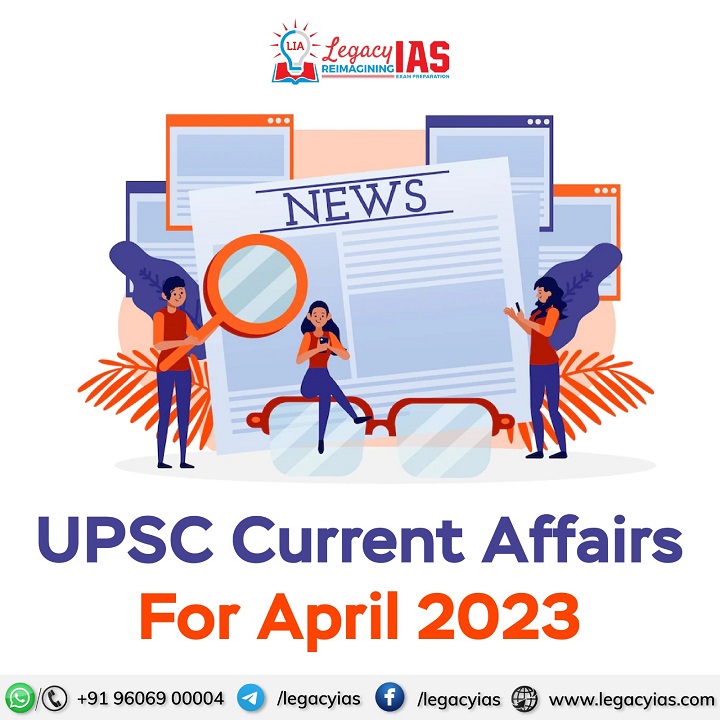 Current Affairs 01 April 2023 Legacy Ias Academy 9120