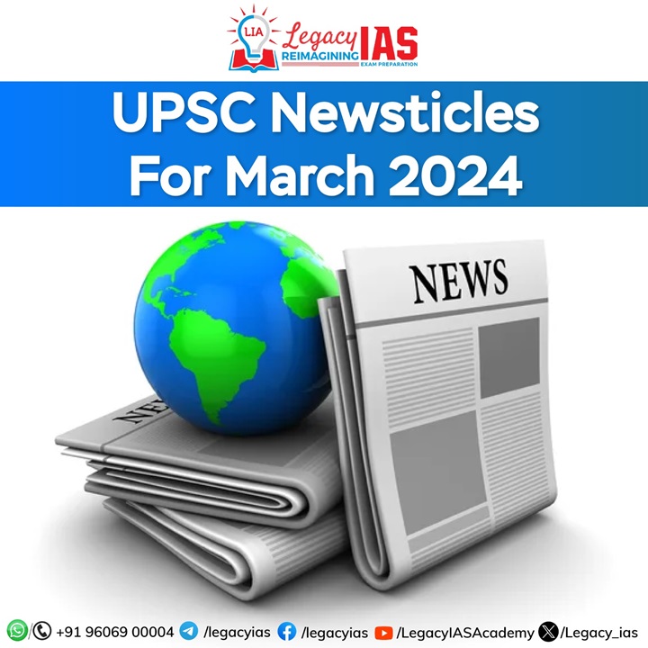 Editorials Opinions Analysis For UPSC 05 March 2024 Legacy IAS   UPSC Newsticles For March 2024 Legacy IAS 