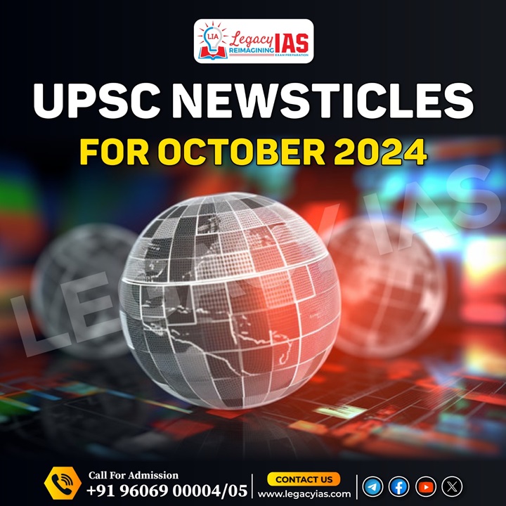 Editorials/Opinions Analysis For UPSC 01 October 2024 Legacy IAS